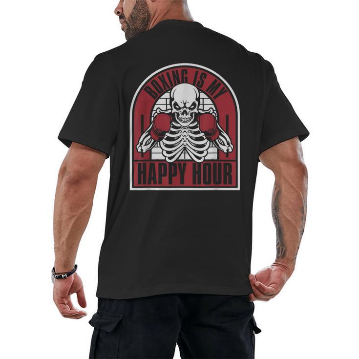 Boxing Is My Happy Hour Muay Thai Kickboxer Fan Boxing Men's Back Print T-Shirt
