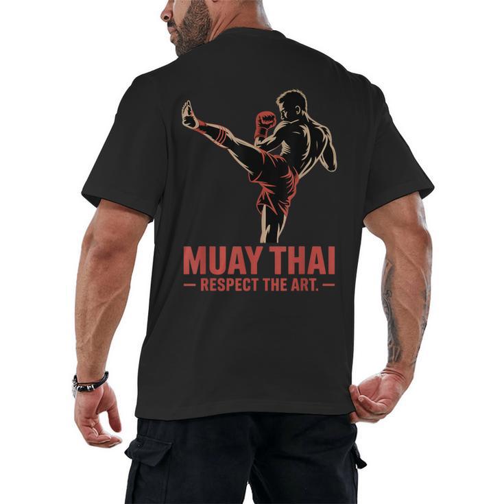Muay Thai Respect The Art Martial Arts Kickboxing MMA Men's Back Print T-Shirt
