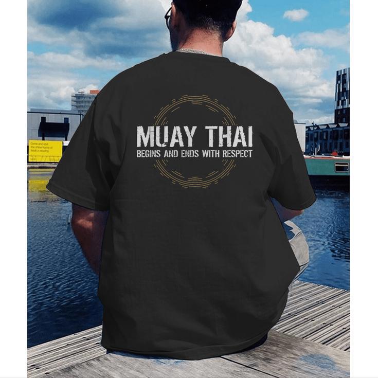 Muay Thai Begins And Ends With Respect Martial Arts Men's Back Print T-Shirt Muay Thai Begins And Ends With Respect Martial Arts Men's Back Print T-Shirt