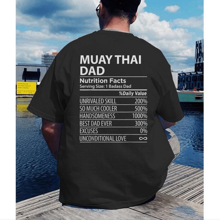Muay Thai Dad Nutrition Facts Muay Thai Dad Men's Back Print T-Shirt
