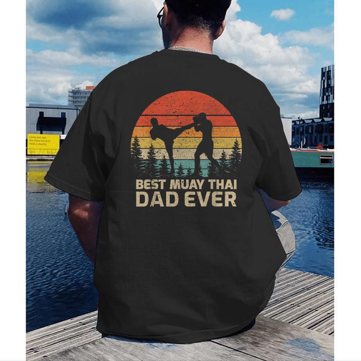 Retro Vintage Best Muay Thai Dad Ever Father's Day Men's Back Print T-Shirt Retro Vintage Best Muay Thai Dad Ever Father's Day Men's Back Print T-Shirt