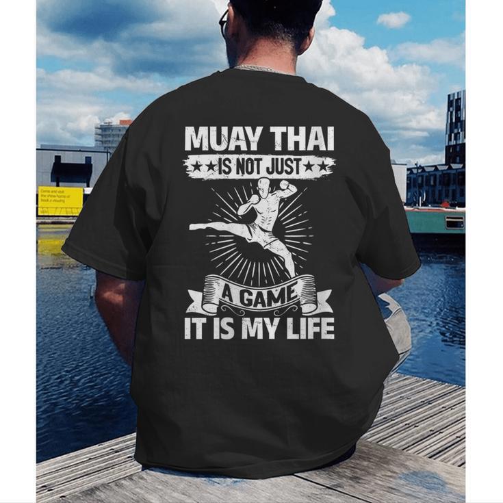 Women's Muay Thai Muay Thai Is Not Just a Game It Is My Life Men's Back Print T-Shirt