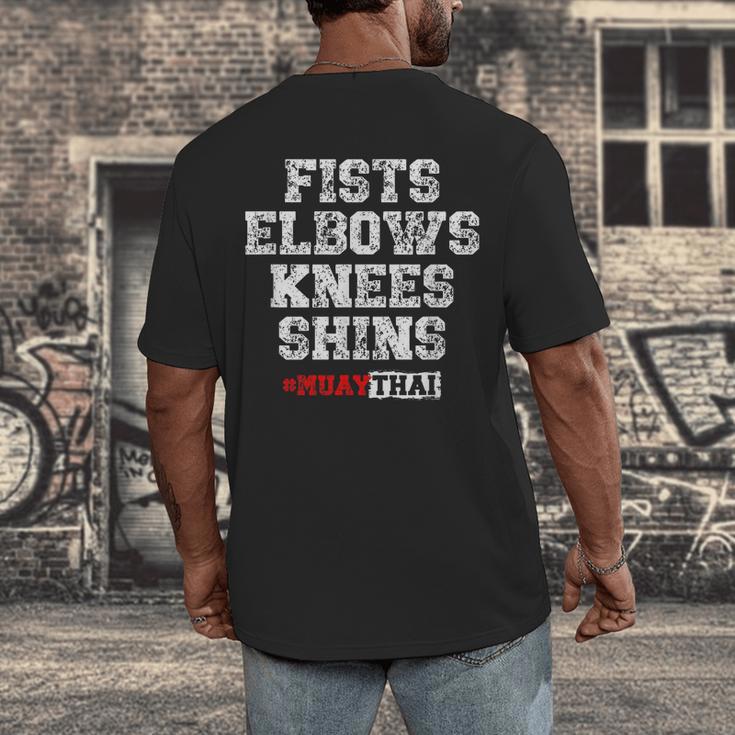Fist Elbows Knees Shins Martial Arts Muay Thai Men's Back Print T-Shirt Fist Elbows Knees Shins Martial Arts Muay Thai Men's Back Print T-Shirt