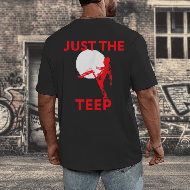 Just The Teep MMA Muay Thai Kick Jiu-Jitsu Fighting Men's Back Print T-Shirt Just The Teep MMA Muay Thai Kick Jiu-Jitsu Fighting Men's Back Print T-Shirt