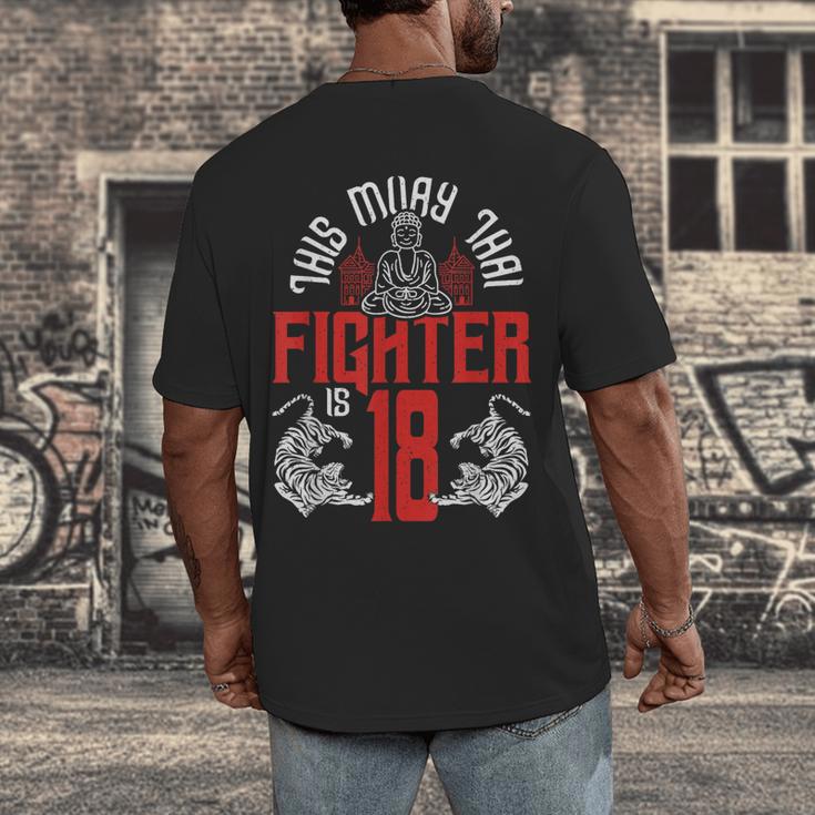Muay Thai Fighter Is 18 Thai Boxing Muay Thai 18th Birthday Men's Back Print T-Shirt Muay Thai Fighter Is 18 Thai Boxing Muay Thai 18th Birthday Men's Back Print T-Shirt