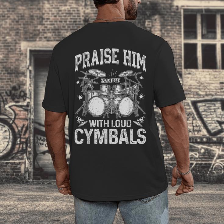 Praise Him With Loud Cymbals Psalm 150-5 Vintage Drum Kit Men's Back Print T-Shirt Praise Him With Loud Cymbals Psalm 150-5 Vintage Drum Kit Men's Back Print T-Shirt