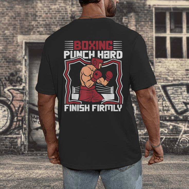 Punch Hard Finish Firmly Kickboxer Fan Muay Thai Boxing Men's Back Print T-Shirt Punch Hard Finish Firmly Kickboxer Fan Muay Thai Boxing Men's Back Print T-Shirt