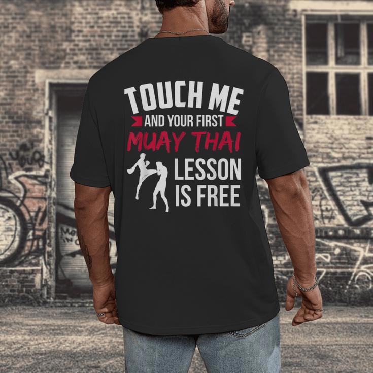 Touch Me And Your First Muay Thai Lesson Is Free Men's Back Print T-Shirt Touch Me And Your First Muay Thai Lesson Is Free Men's Back Print T-Shirt