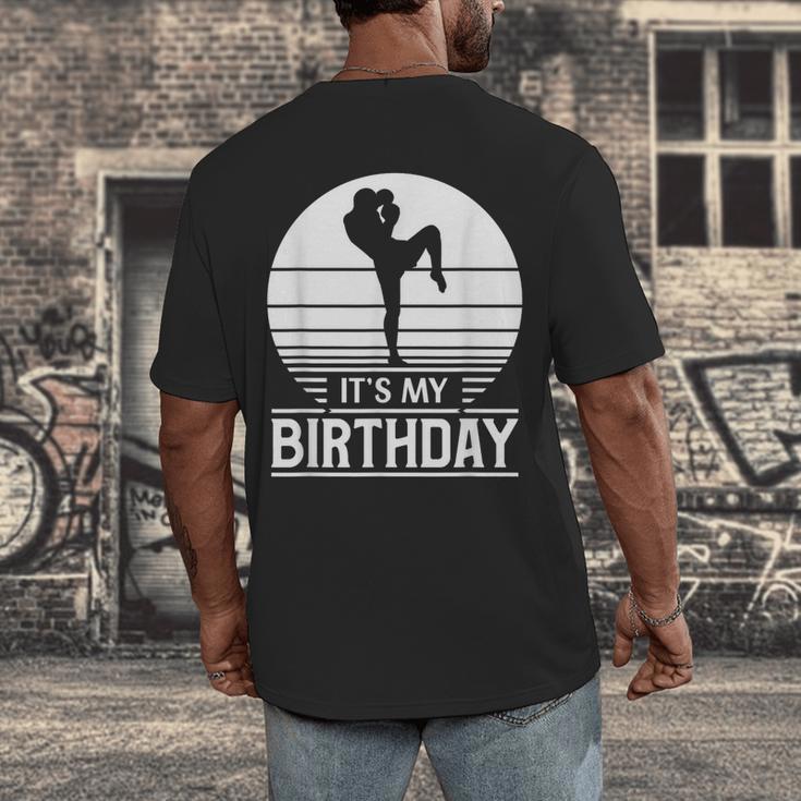 Vintage Birthday Shirt Muay Thai Kickboxer Its My Birthday Men's Back Print T-Shirt Vintage Birthday Shirt Muay Thai Kickboxer Its My Birthday Men's Back Print T-Shirt