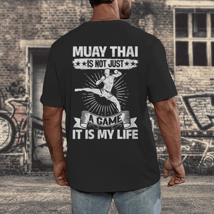 Women's Muay Thai Muay Thai Is Not Just a Game It Is My Life Men's Back Print T-Shirt