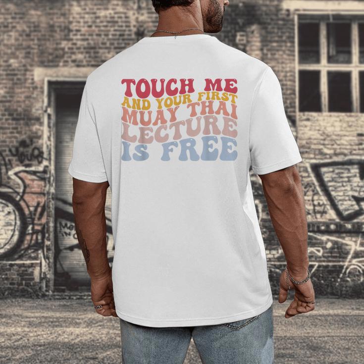Your First Muay Thai Lecture Is Free Thai Boxing Trainer Men's Back Print T-Shirt