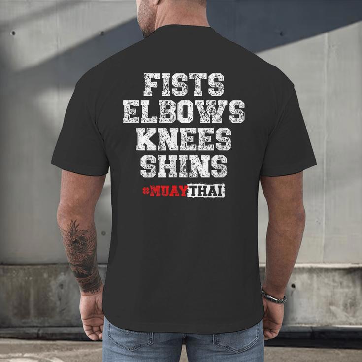 Fist Elbows Knees Shins Martial Arts Muay Thai Men's Back Print T-Shirt Fist Elbows Knees Shins Martial Arts Muay Thai Men's Back Print T-Shirt