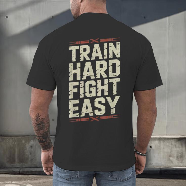 Muay Thai Fighter Train Hard Fight Easy Training Motivation Men's Back Print T-Shirt Muay Thai Fighter Train Hard Fight Easy Training Motivation Men's Back Print T-Shirt
