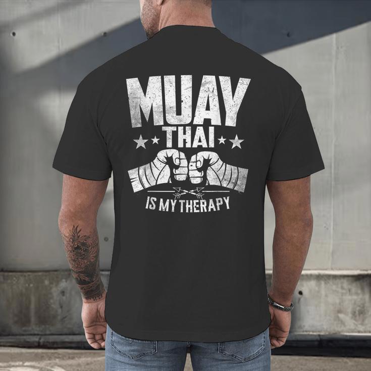 Muay Thai Is My Therapy Muay Thai Lovers Muay Thai Men's Back Print T-Shirt