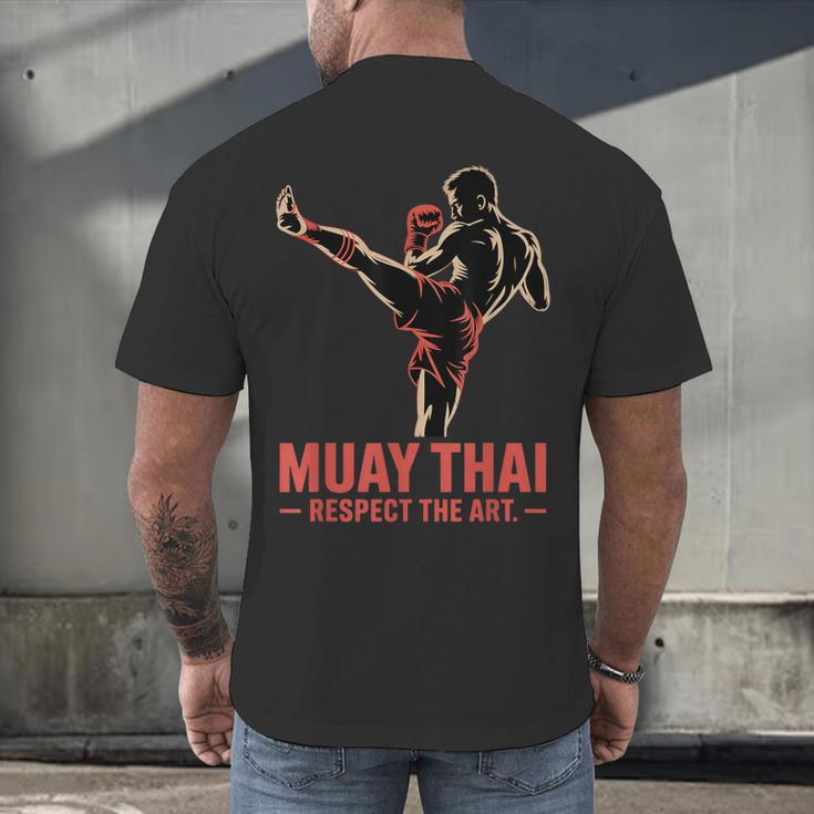 Muay Thai Respect The Art Martial Arts Kickboxing MMA Men's Back Print T-Shirt