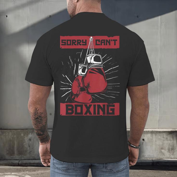 Sorry Can't Boxing Professional Boxer Muay Thai Boxing Men's Back Print T-Shirt