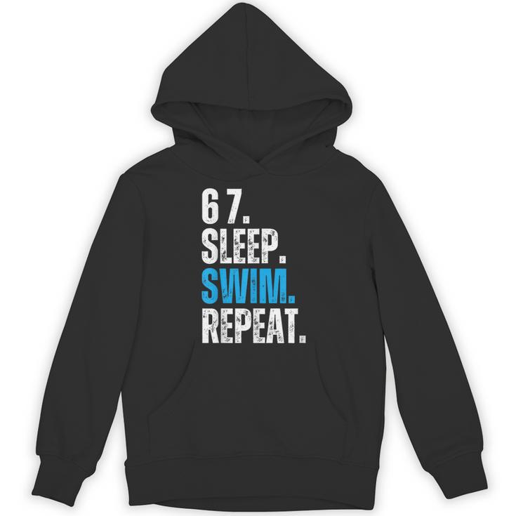 67 Sleep Swim Repeat Swimming Swimmer 67 Meme Unisex Hoodie
