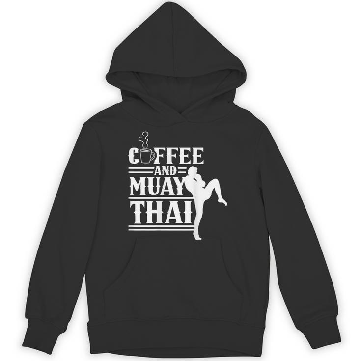 Coffee And Muay Thai Martial Arts Boxing Hobby Fighter Unisex Hoodie