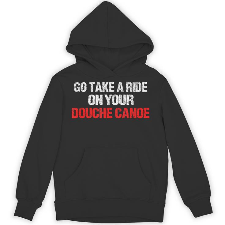 Douche Canoe Vulgar Profanity T-Shirt Unisex Hoodie
