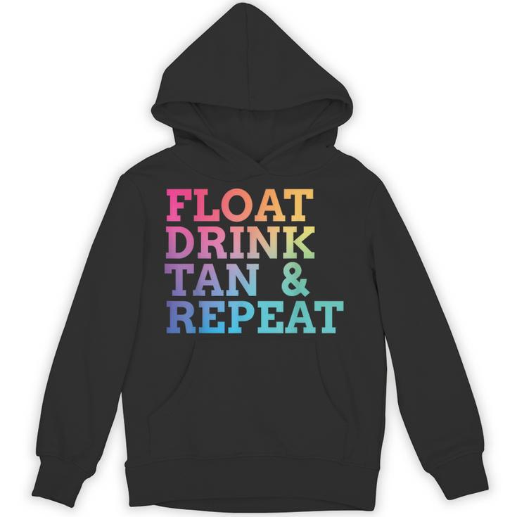 Float Drink Tan Repeat Summer Swimming Beach Pool Vacation Unisex Hoodie