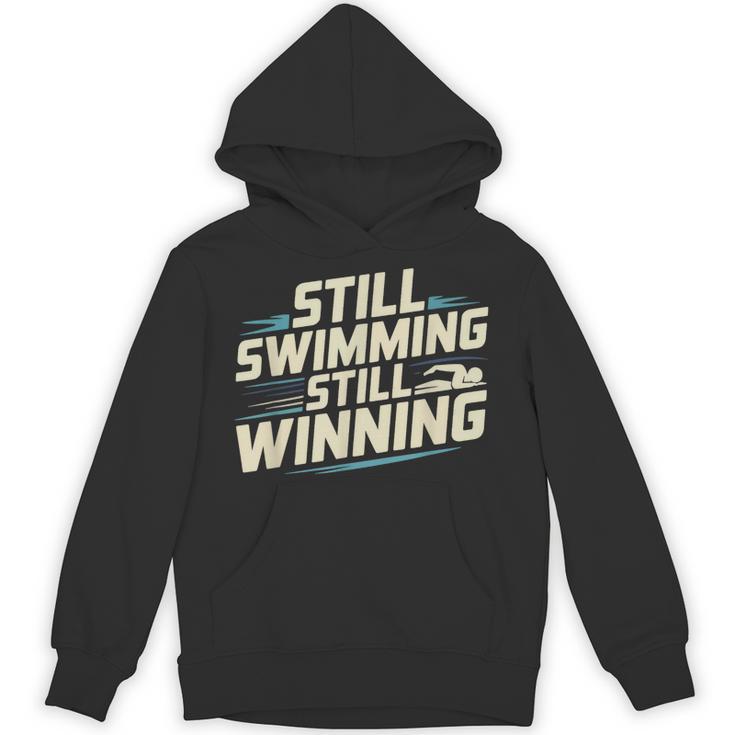 Masters Swimmer Still Swimming Competing Winning Adult Unisex Hoodie
