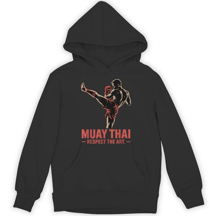 Muay Thai Respect The Art Martial Arts Kickboxing MMA Unisex Hoodie