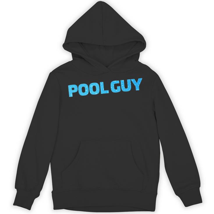 Pool Guy Swimming Pool Service Unisex Hoodie