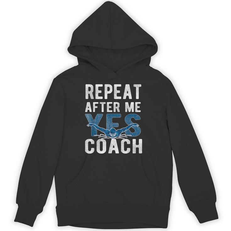 Repeat Yes Swim Coaching Swimming Coaches Unisex Hoodie
