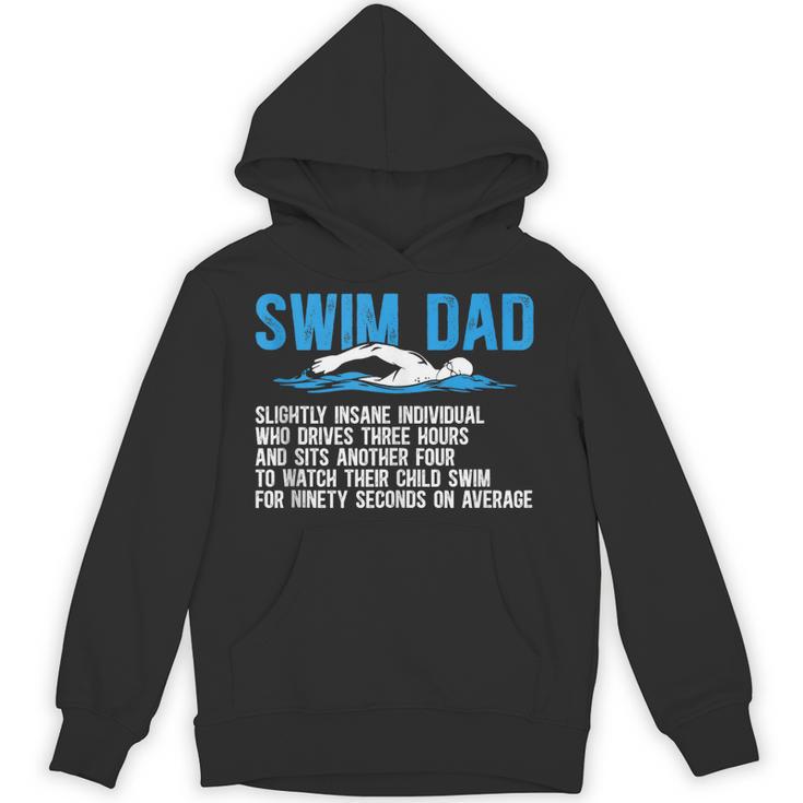 Swim Dad Definition Swimming Dad Of A Swimmer Father Unisex Hoodie