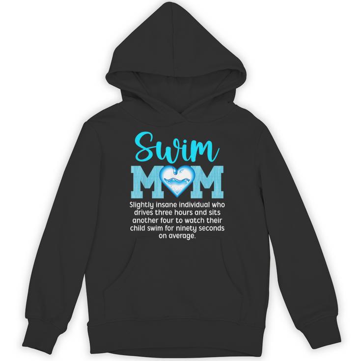 Swim Mom Definition Swim Mama Swimming Mom Of A Swimmer Mom Unisex Hoodie