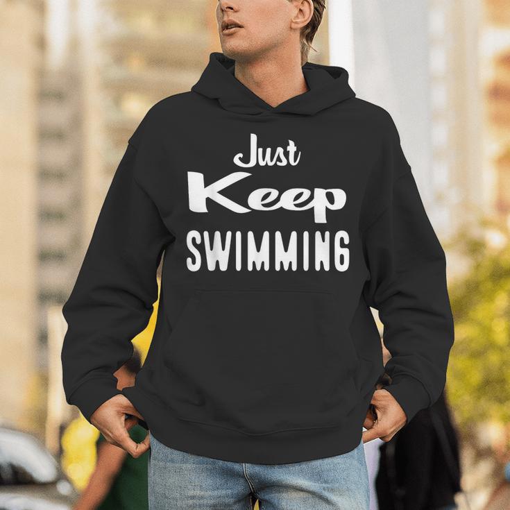 Just Keep Swimming T-Shirt Unisex Hoodie