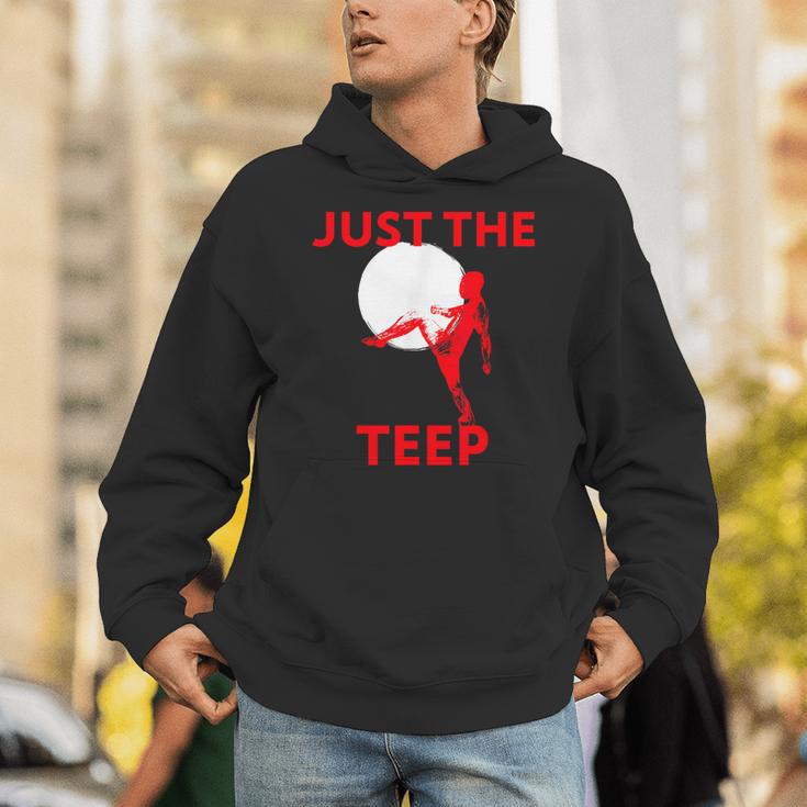 Just The Teep MMA Muay Thai Kick Jiu-Jitsu Fighting Unisex Hoodie