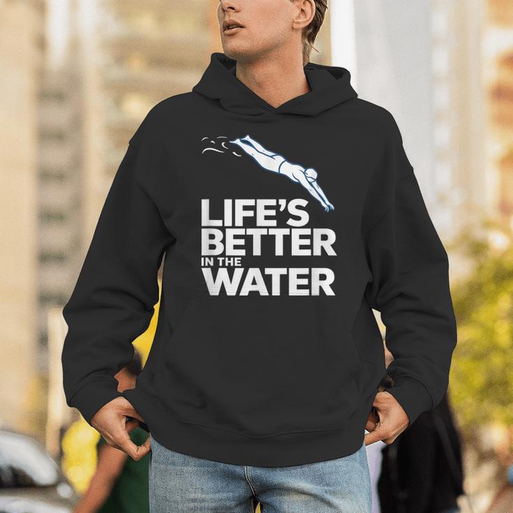 Life Is The Better In The Water Swimming Swimmers Unisex Hoodie
