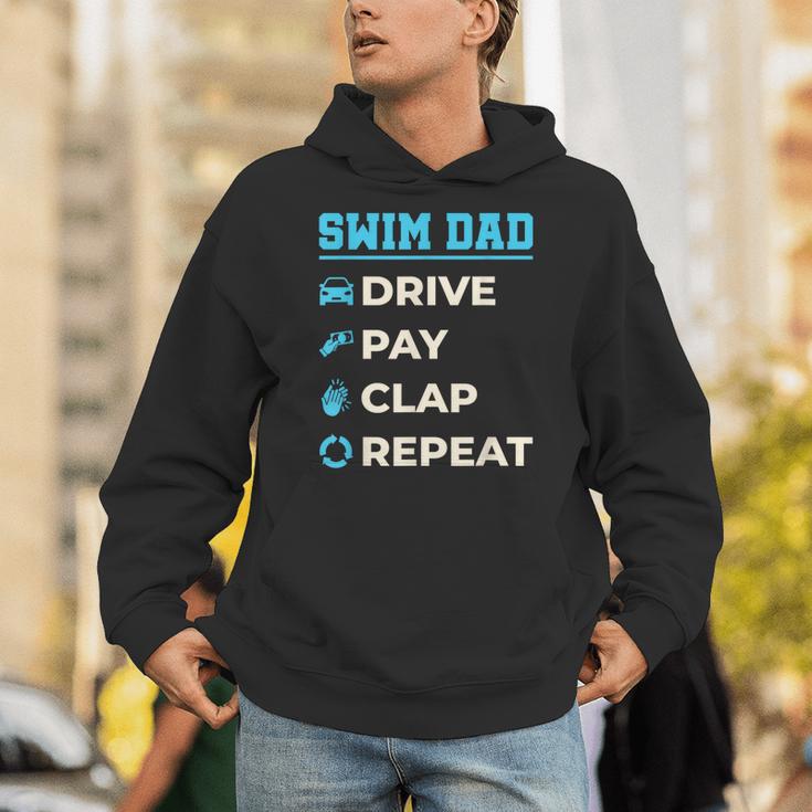 Swim Dad Drive Pay Clap Repeat Swimming Team Father Unisex Hoodie Swim Dad Drive Pay Clap Repeat Swimming Team Father Unisex Hoodie