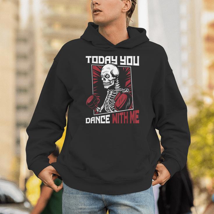 Today You Dance With Me Professional Boxer Muay Thai Boxing Unisex Hoodie Today You Dance With Me Professional Boxer Muay Thai Boxing Unisex Hoodie