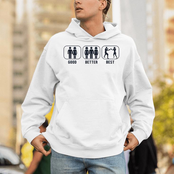 Good Better Best Boxer Kickboxer Fan Muay Thai Boxing Unisex Hoodie Good Better Best Boxer Kickboxer Fan Muay Thai Boxing Unisex Hoodie