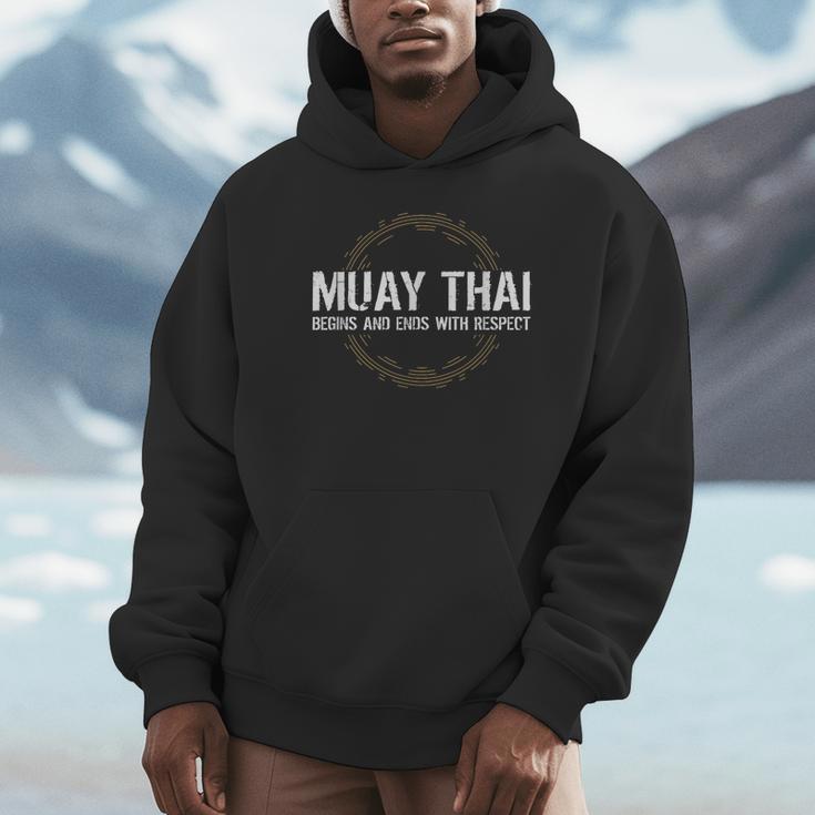 Muay Thai Begins And Ends With Respect Martial Arts Unisex Hoodie Muay Thai Begins And Ends With Respect Martial Arts Unisex Hoodie