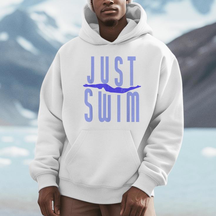 Just Swim Swimmer Swimming Unisex Hoodie Just Swim Swimmer Swimming Unisex Hoodie