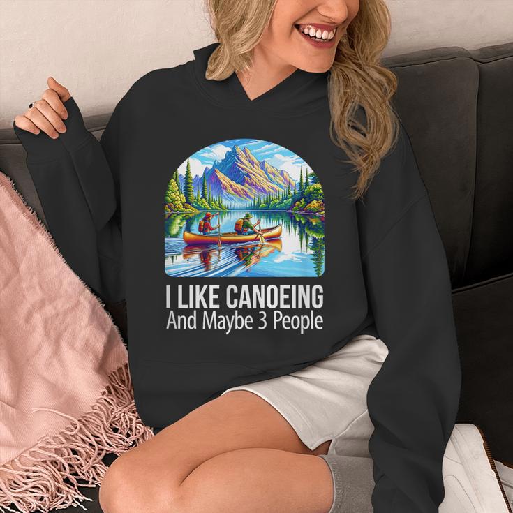 I Like Canoeing And Maybe 3 People Canoe Unisex Hoodie