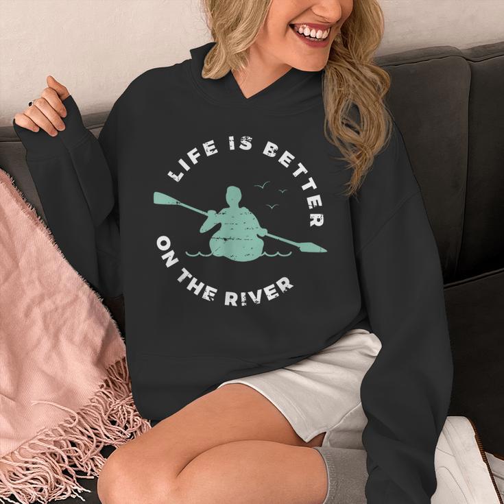 Life Is Better On The River Kayaking Canoe Boating Kayak Unisex Hoodie