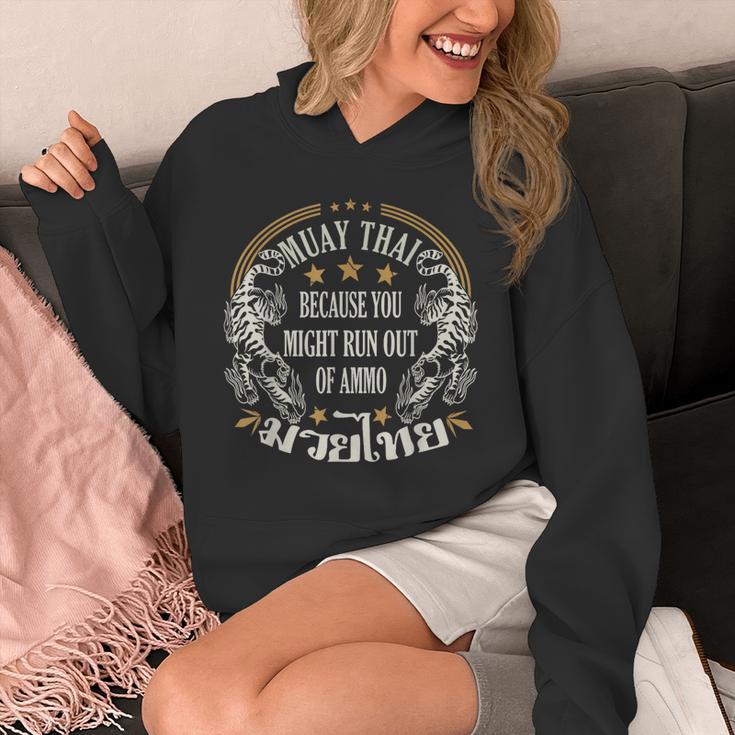 Muay Thai Because You Run Might Out Of Ammo Thai Boxing Unisex Hoodie Muay Thai Because You Run Might Out Of Ammo Thai Boxing Unisex Hoodie