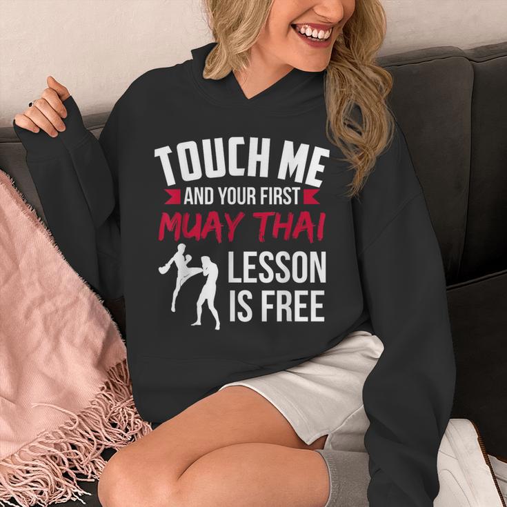 Touch Me And Your First Muay Thai Lesson Is Free Unisex Hoodie Touch Me And Your First Muay Thai Lesson Is Free Unisex Hoodie