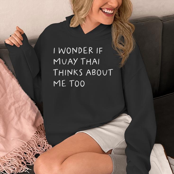 I Wonder If Muay Thai Thinks About Me Too Unisex Hoodie I Wonder If Muay Thai Thinks About Me Too Unisex Hoodie