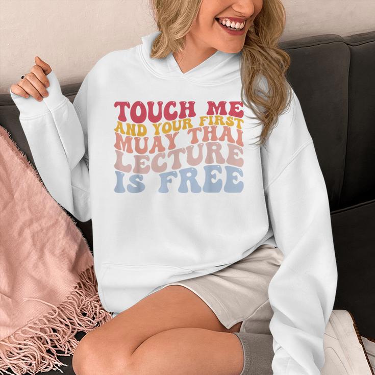 Your First Muay Thai Lecture Is Free Thai Boxing Trainer Unisex Hoodie