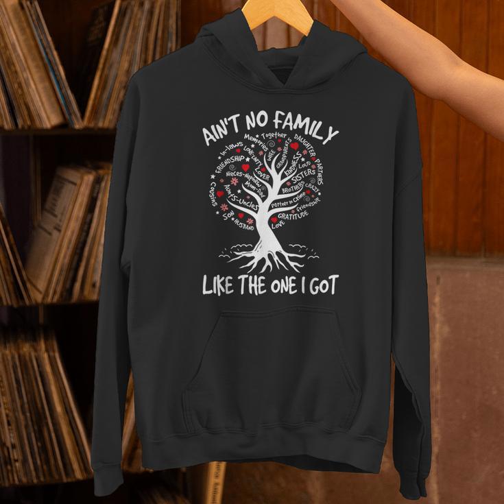 Ain't No Family Like The One I Got Matching Family Reunion Hoodie
