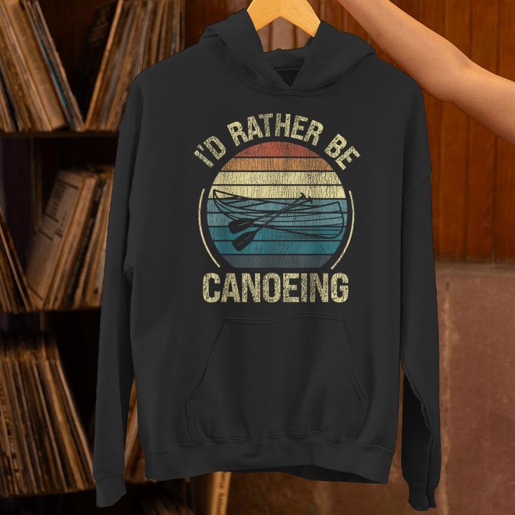 Canoe Canoeing Retro Vintage I'D Rather Be Canoeing Unisex Hoodie