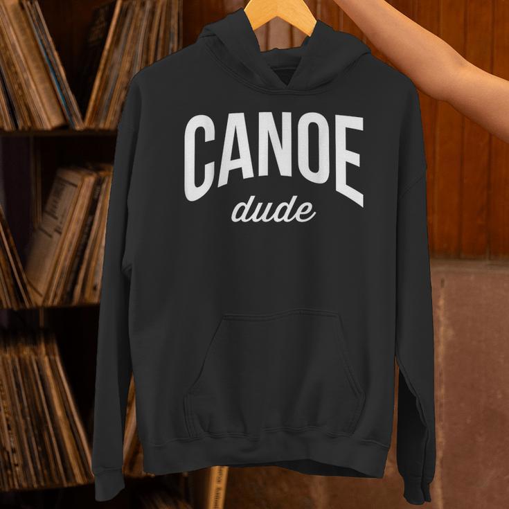 Canoeing Tee For Men Canoe Dude Unisex Hoodie