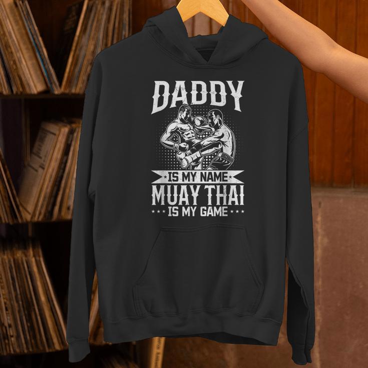 Daddy Is My Name Muay Thai Is My Game Muay Thai Dad Unisex Hoodie Daddy Is My Name Muay Thai Is My Game Muay Thai Dad Unisex Hoodie