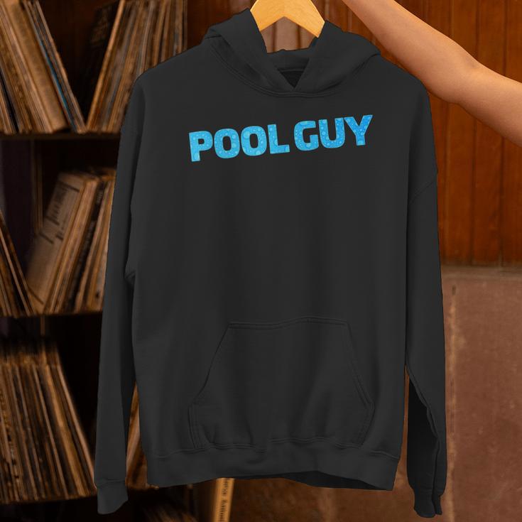 Pool Guy Swimming Pool Service Unisex Hoodie Pool Guy Swimming Pool Service Unisex Hoodie