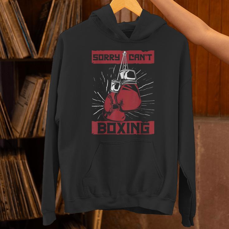 Sorry Can't Boxing Professional Boxer Muay Thai Boxing Unisex Hoodie